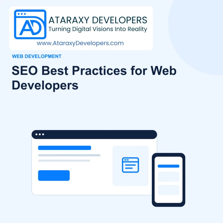 SEO Best Practices for Web Developers — Ataraxy Developers editorial illustration.