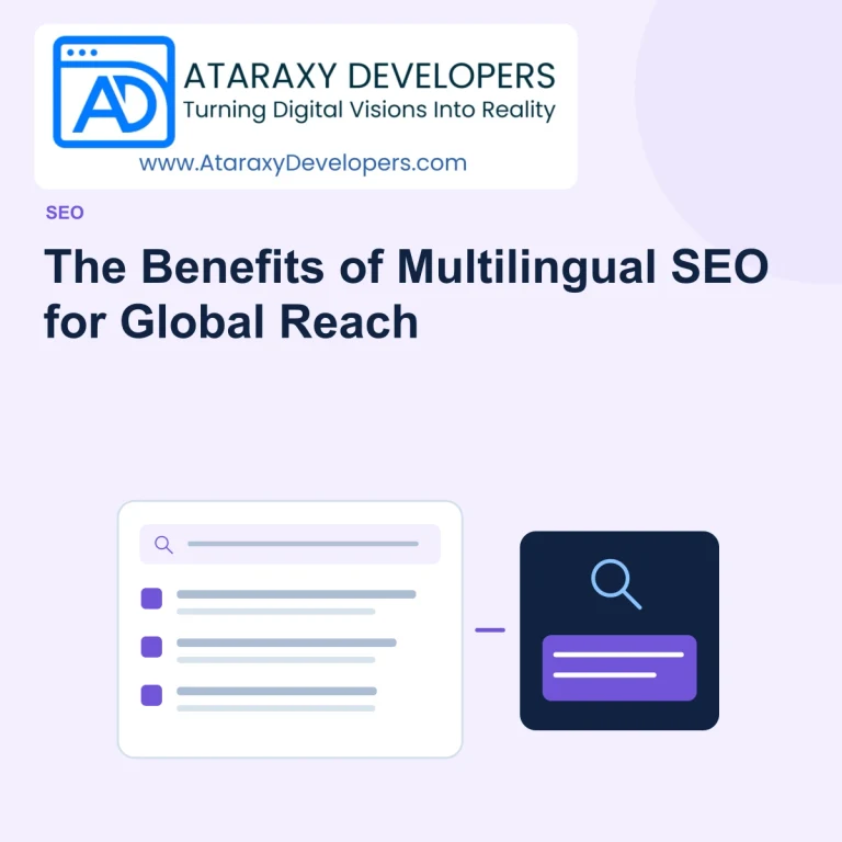 The Benefits of Multilingual SEO for Global Reach — Ataraxy Developers editorial illustration.